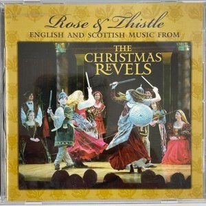 The Christmas Revels Rose and Thistle English Scottish Music CD 2005 Renaissance